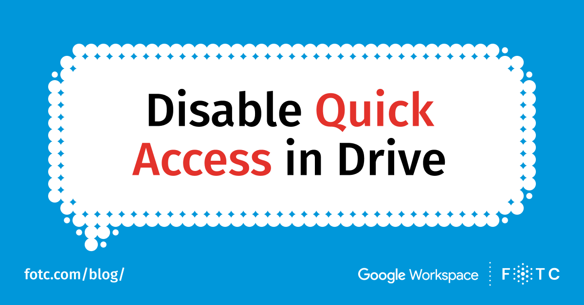 How to turn off Quick Access in Google Drive?