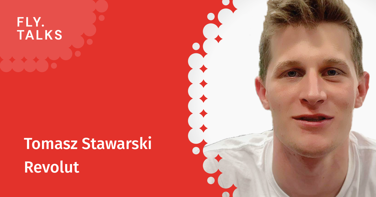 Technologiczne zaplecze Revoluta od środka – rozmowa z Tomaszem Stawarskim