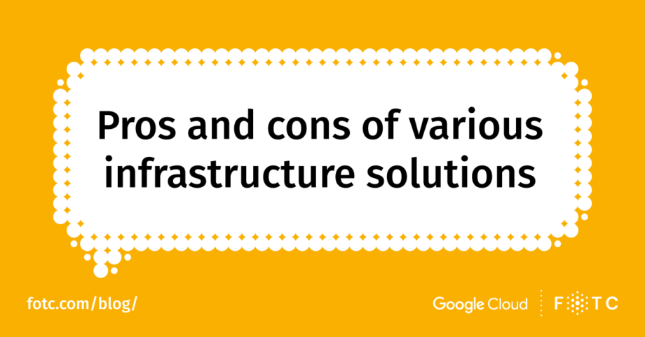 What to choose: on-premise, private, public, hybrid, or multi-cloud?