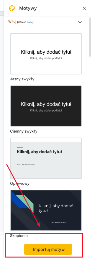 Importowanie motywu do Prezentacji Google