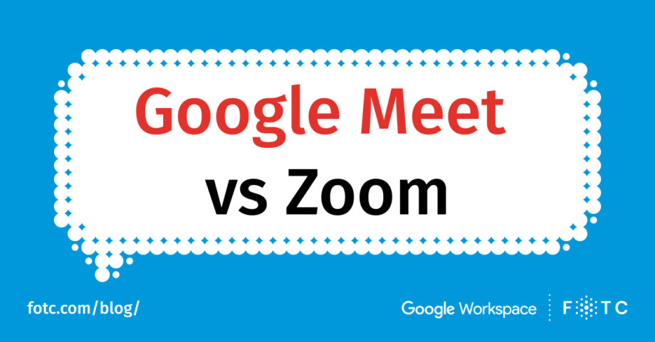 Meet Vs. Zoom - A Comparison Of Video Conferencing Tools | FOTC