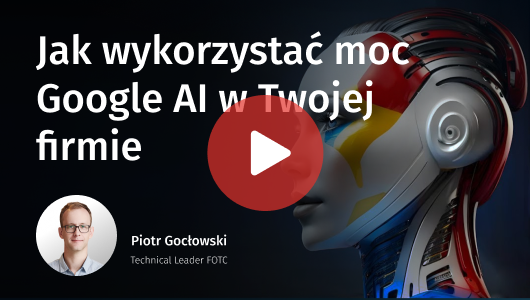 Jak wykorzystać moc Google AI w Twojej firmie